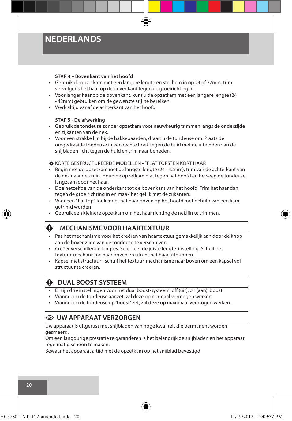 Nederlands, Fmechanisme voor haartextuur, Fdual boost-systeem | Cuw apparaat verzorgen | Remington HC5780 User Manual | Page 20 / 156