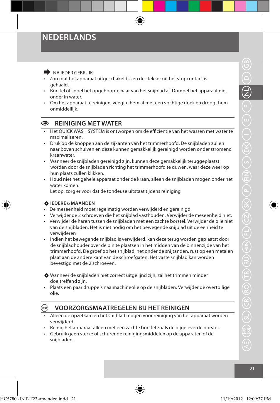 Nederlands, Creiniging met water, Avoorzorgsmaatregelen bij het reinigen | Remington HC5780 User Manual | Page 21 / 156