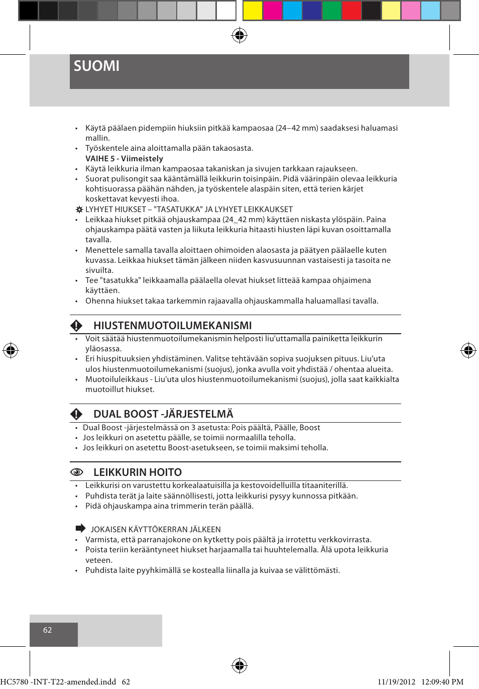 Suomi, Fhiustenmuotoilumekanismi, Fdual boost -järjestelmä | Cleikkurin hoito | Remington HC5780 User Manual | Page 62 / 156