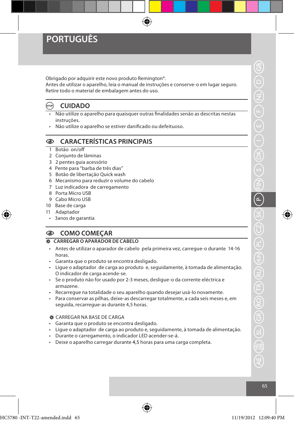 Português, Acuidado, Ccaracterísticas principais | Ccomo começar | Remington HC5780 User Manual | Page 65 / 156