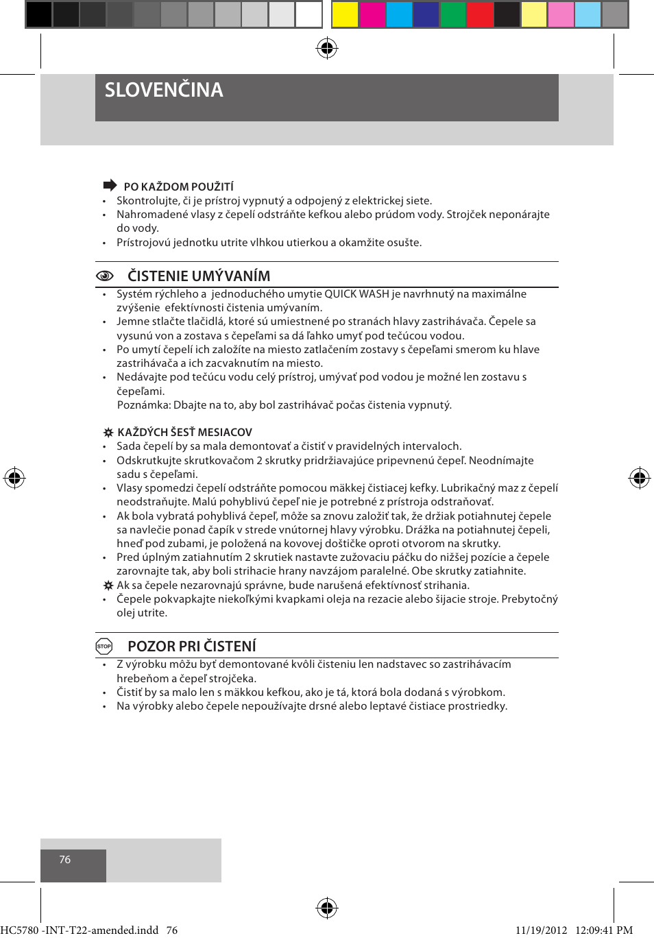 Slovenčina, Cčistenie umývaním, Apozor pri čistení | Remington HC5780 User Manual | Page 76 / 156