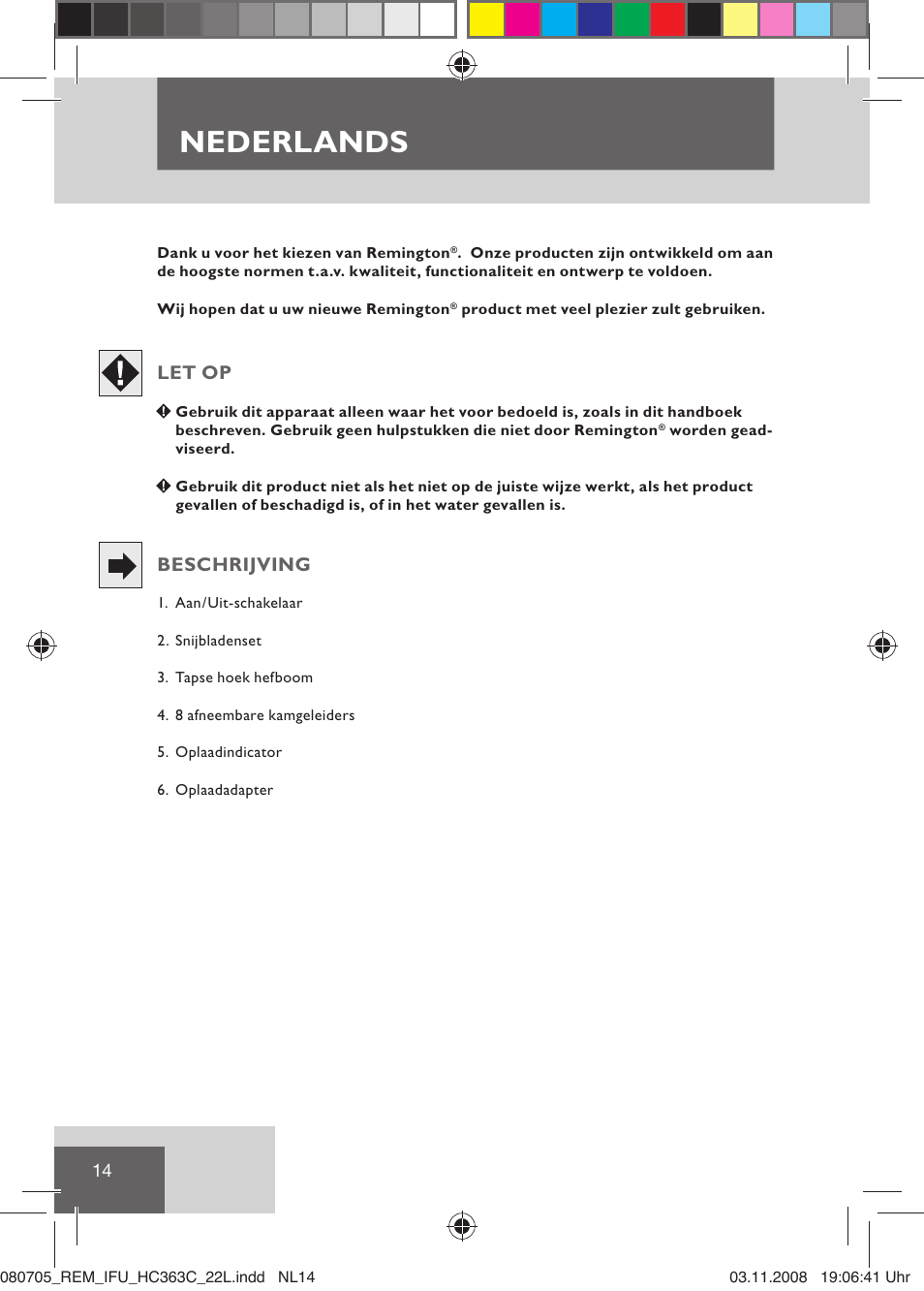 Nederlands, Let op, Beschrijving | Remington HC363C User Manual | Page 16 / 134