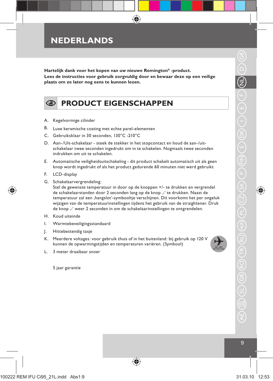Nederlands, Product eigenschappen | Remington Ci95 User Manual | Page 11 / 83