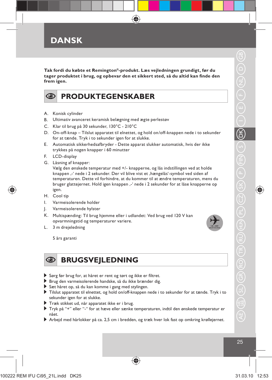 Dansk, Produktegenskaber, Brugsvejledning | Remington Ci95 User Manual | Page 27 / 83