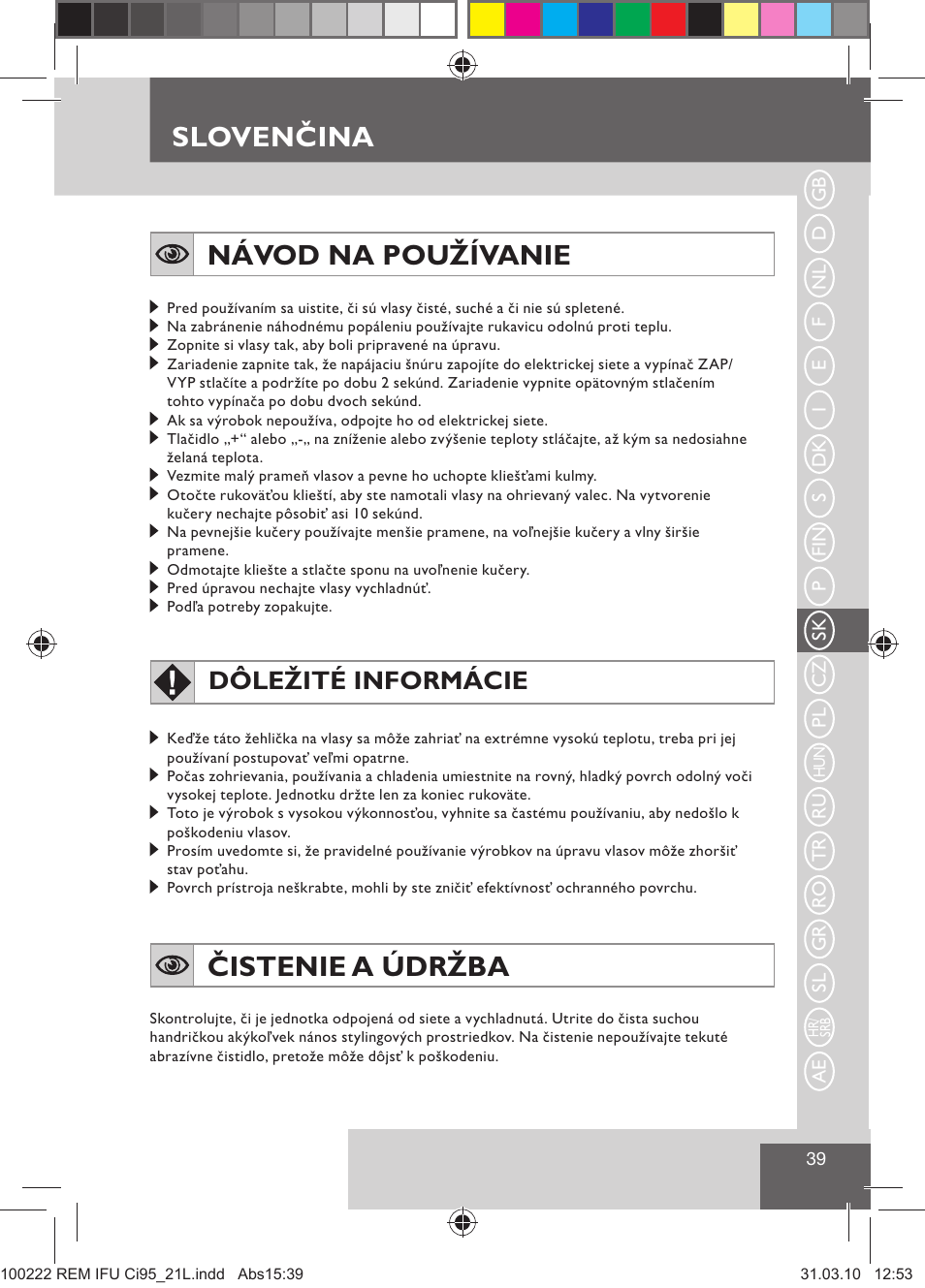 Sloven ina, Slovenčina návod na používanie, Čistenie a údržba | Dôležité informácie | Remington Ci95 User Manual | Page 41 / 83