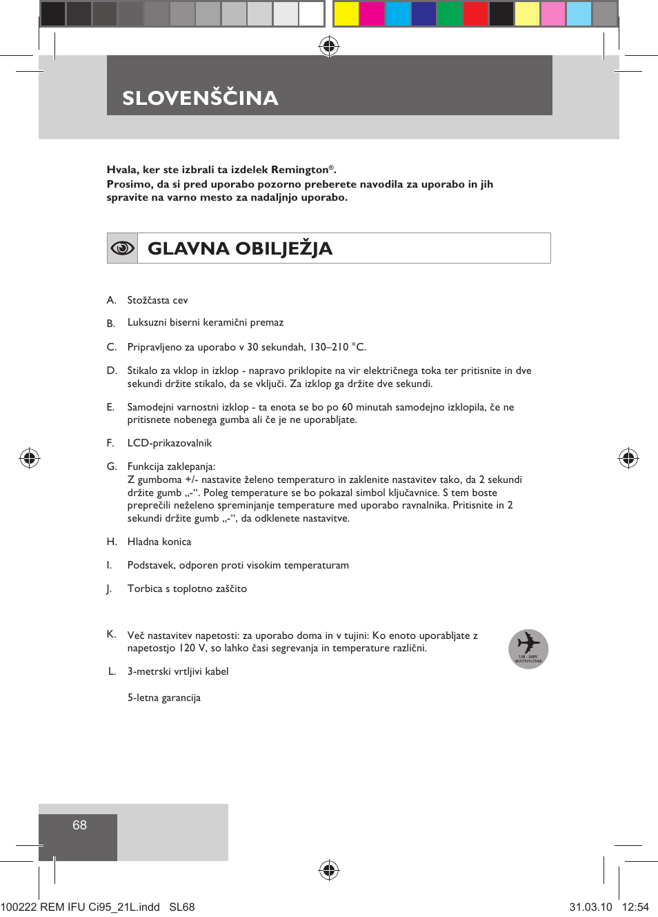 Slovenščina, Glavna obilježja | Remington Ci95 User Manual | Page 70 / 83