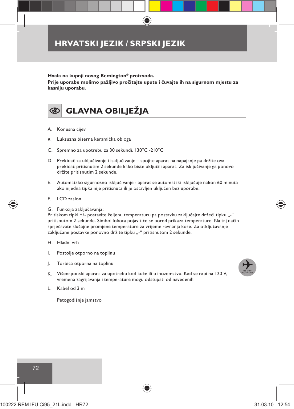 Hrvatski jezik / srpski jezik, Glavna obilježja | Remington Ci95 User Manual | Page 74 / 83