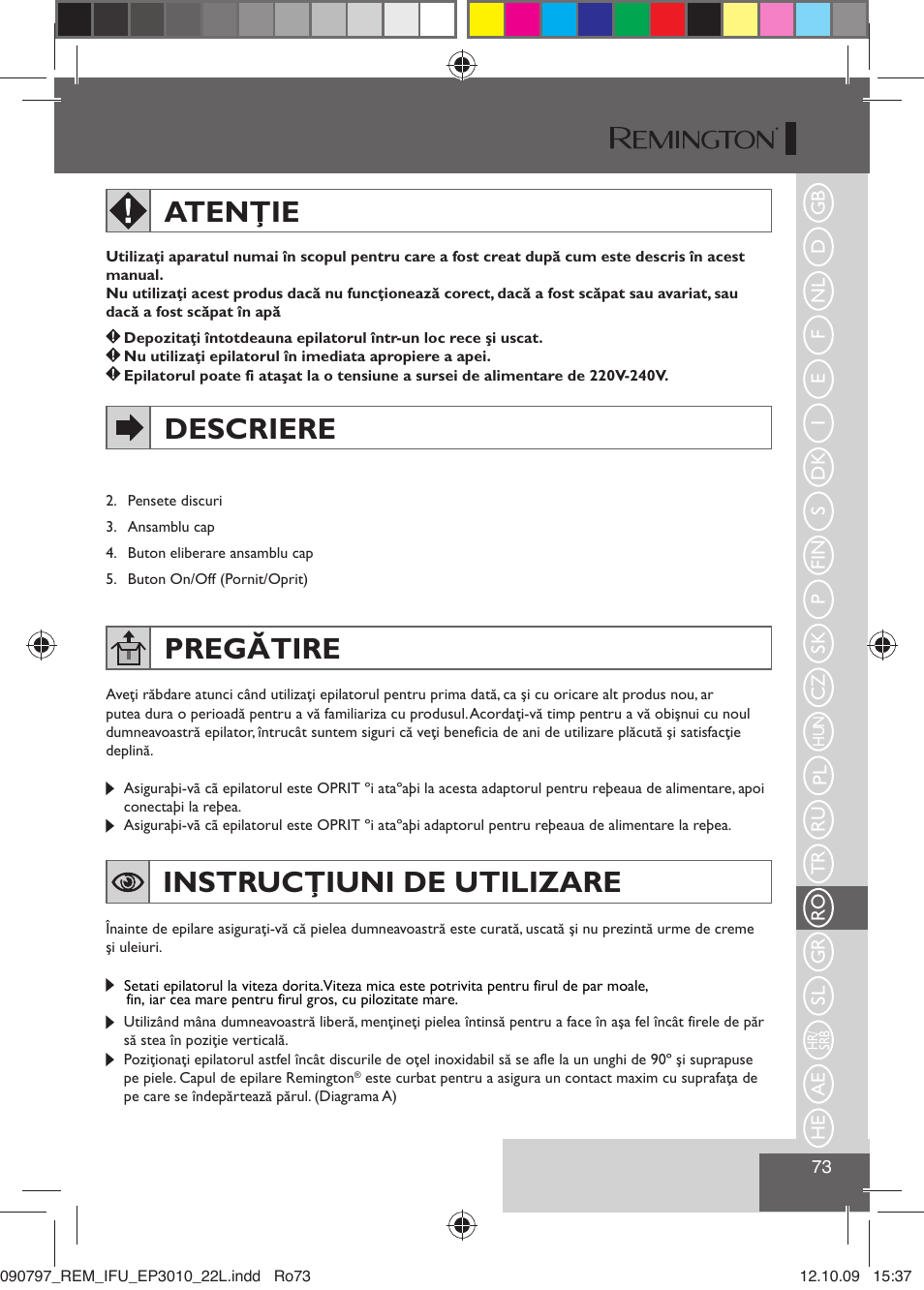 Atenţie, Descriere, Pregătire | Instrucţiuni de utilizare | Remington EP6010C User Manual | Page 76 / 98