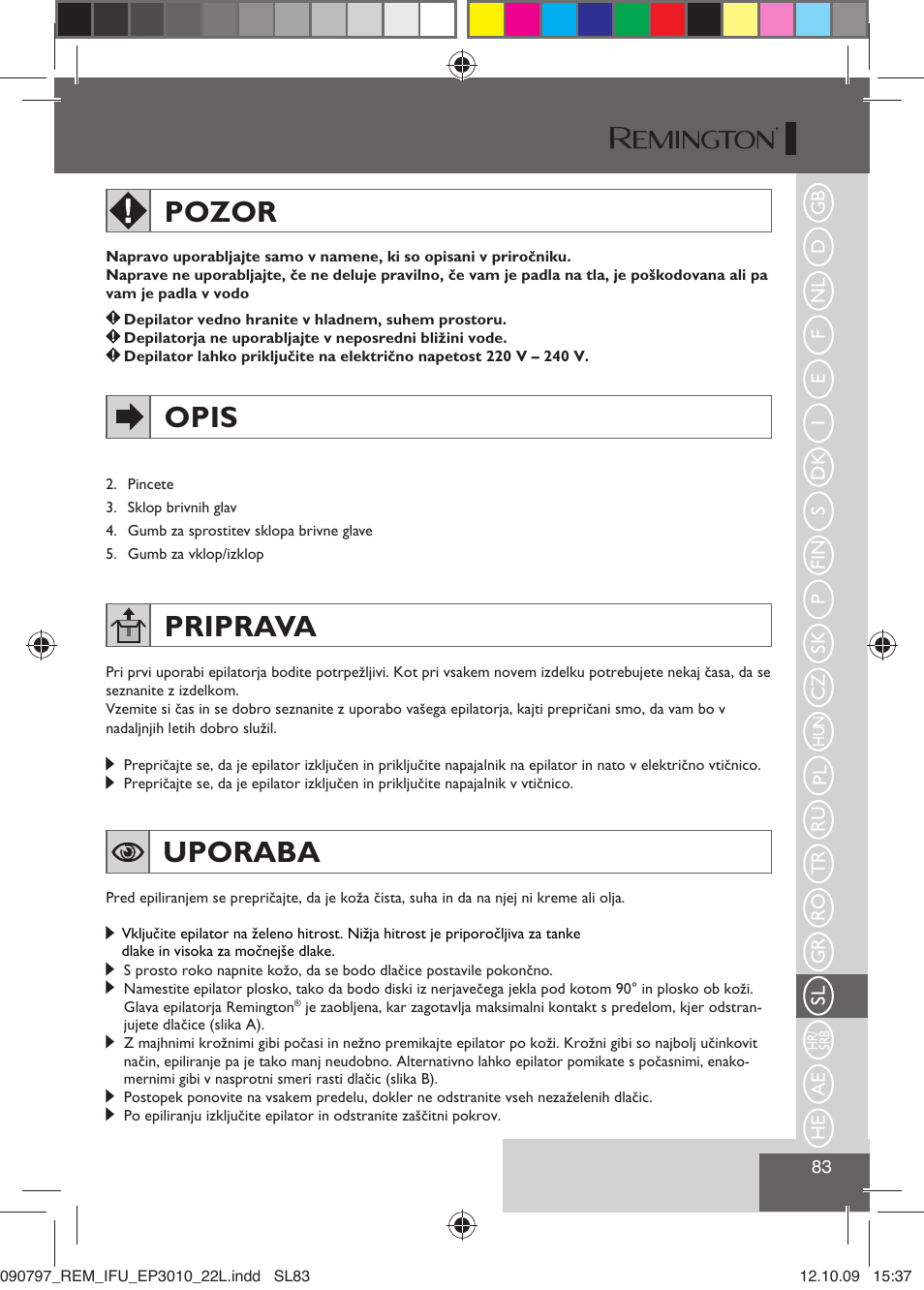 Pozor, Opis, Priprava | Uporaba | Remington EP6010C User Manual | Page 86 / 98