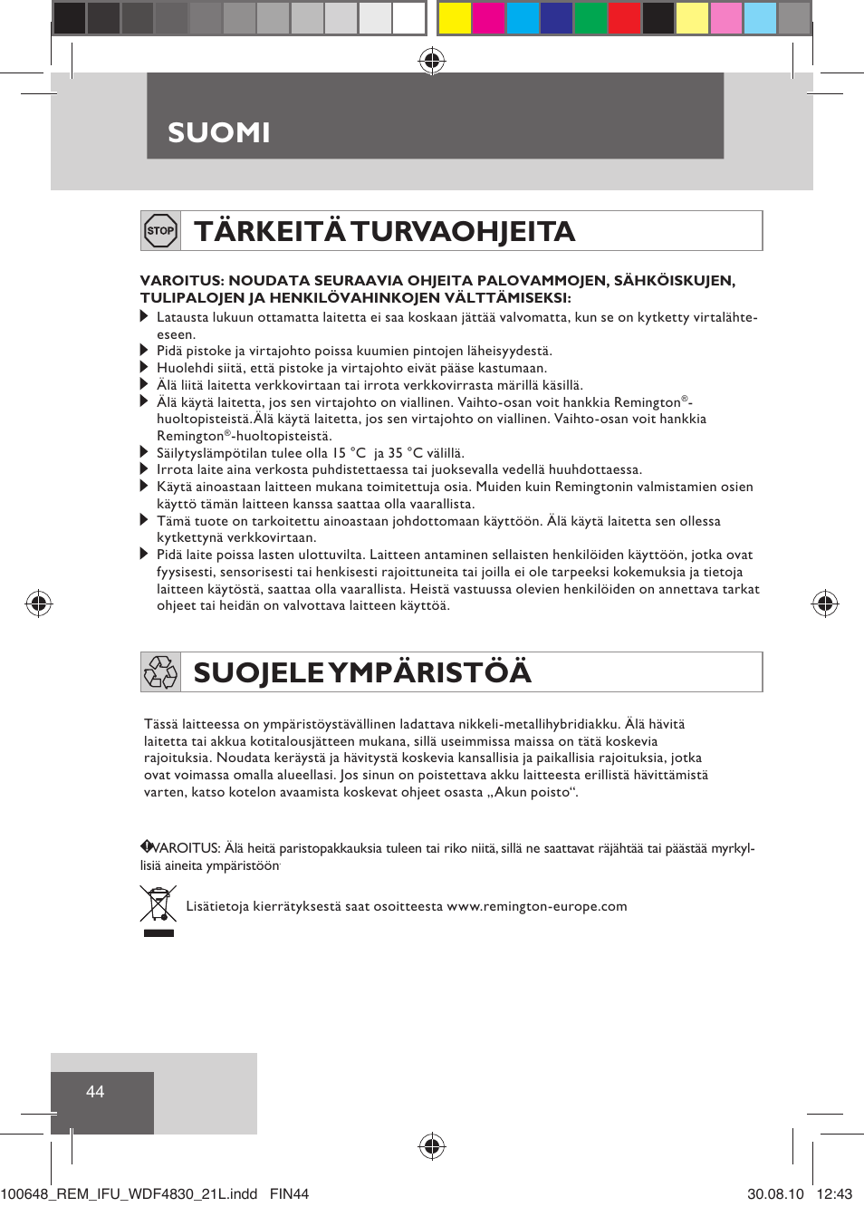Suomi, Tärkeitä turvaohjeita, Suojele ympäristöä | Remington WDF4830C User Manual | Page 47 / 111