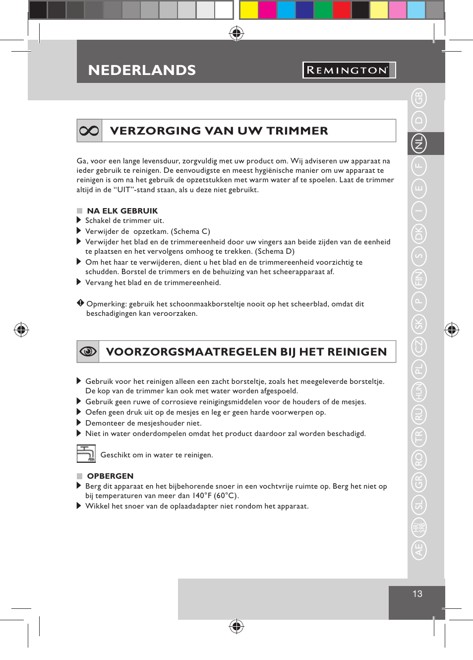 Nederlands, Verzorging van uw trimmer, Voorzorgsmaatregelen bij het reinigen | Remington BHT300 User Manual | Page 15 / 108