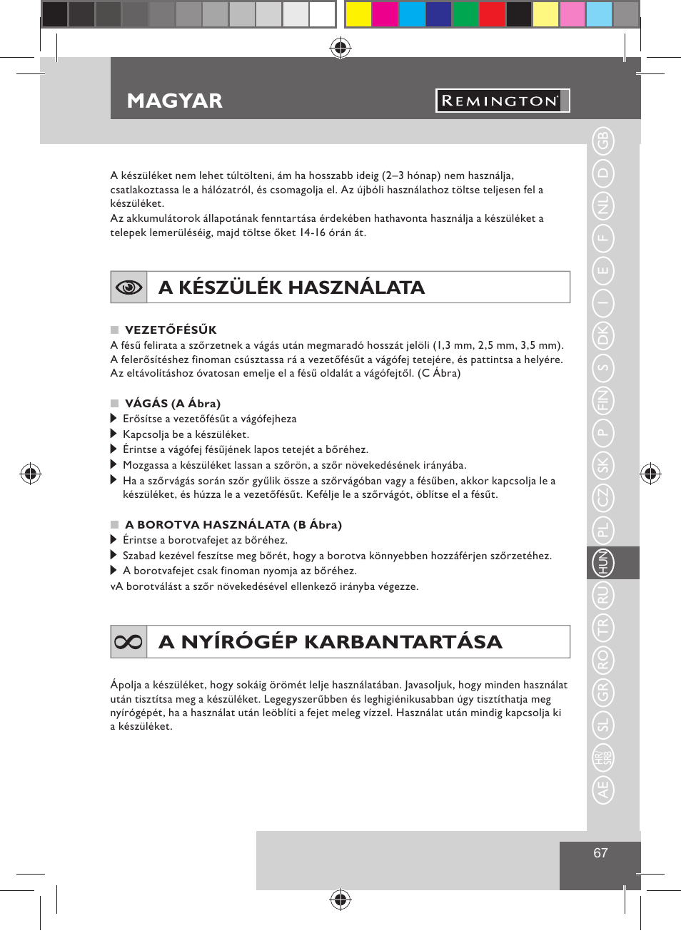 Magyar, A készülék használata, A nyírógép karbantartása | Remington BHT300 User Manual | Page 69 / 108