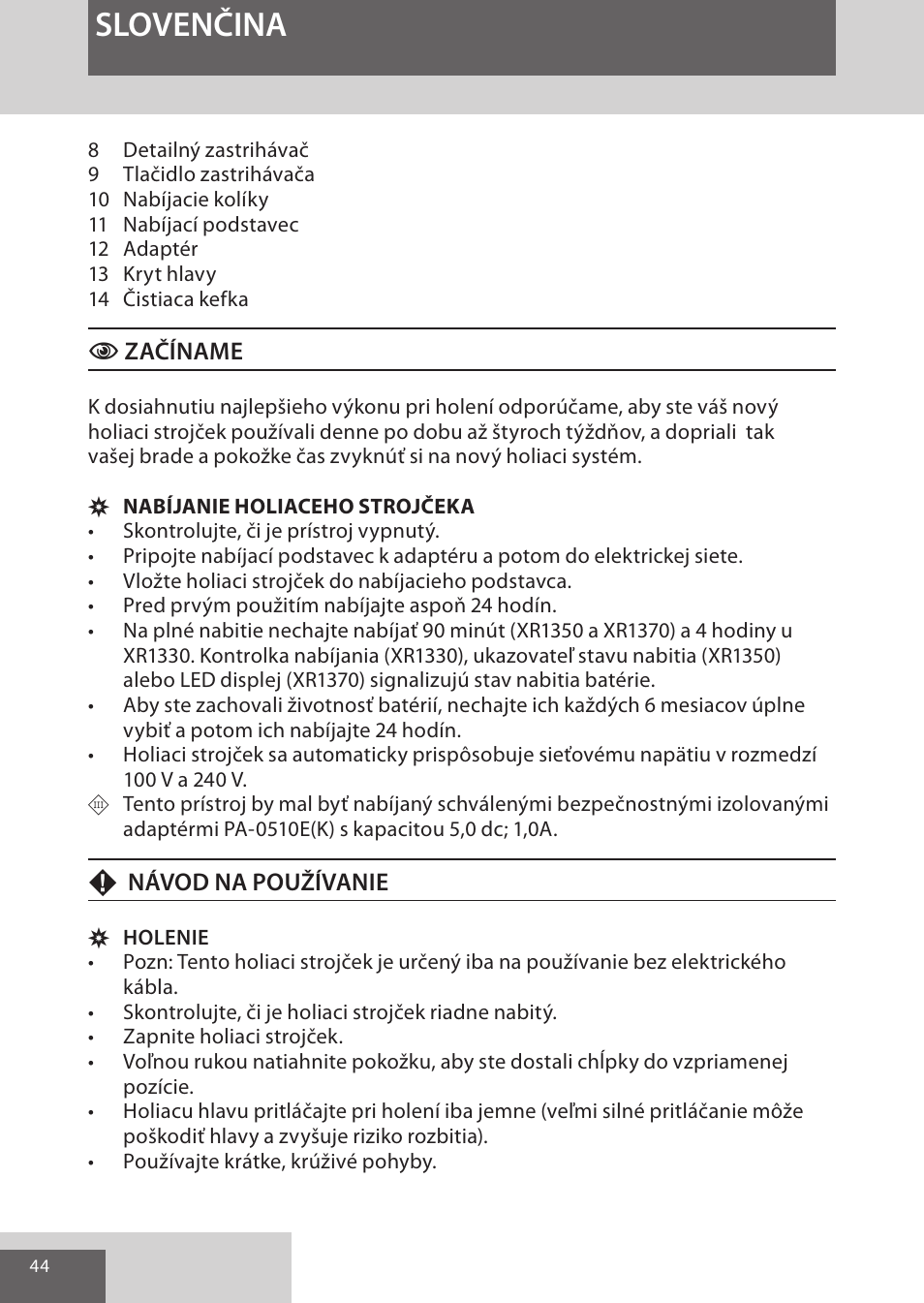 Slovenčina | Remington XR1370 User Manual | Page 44 / 88