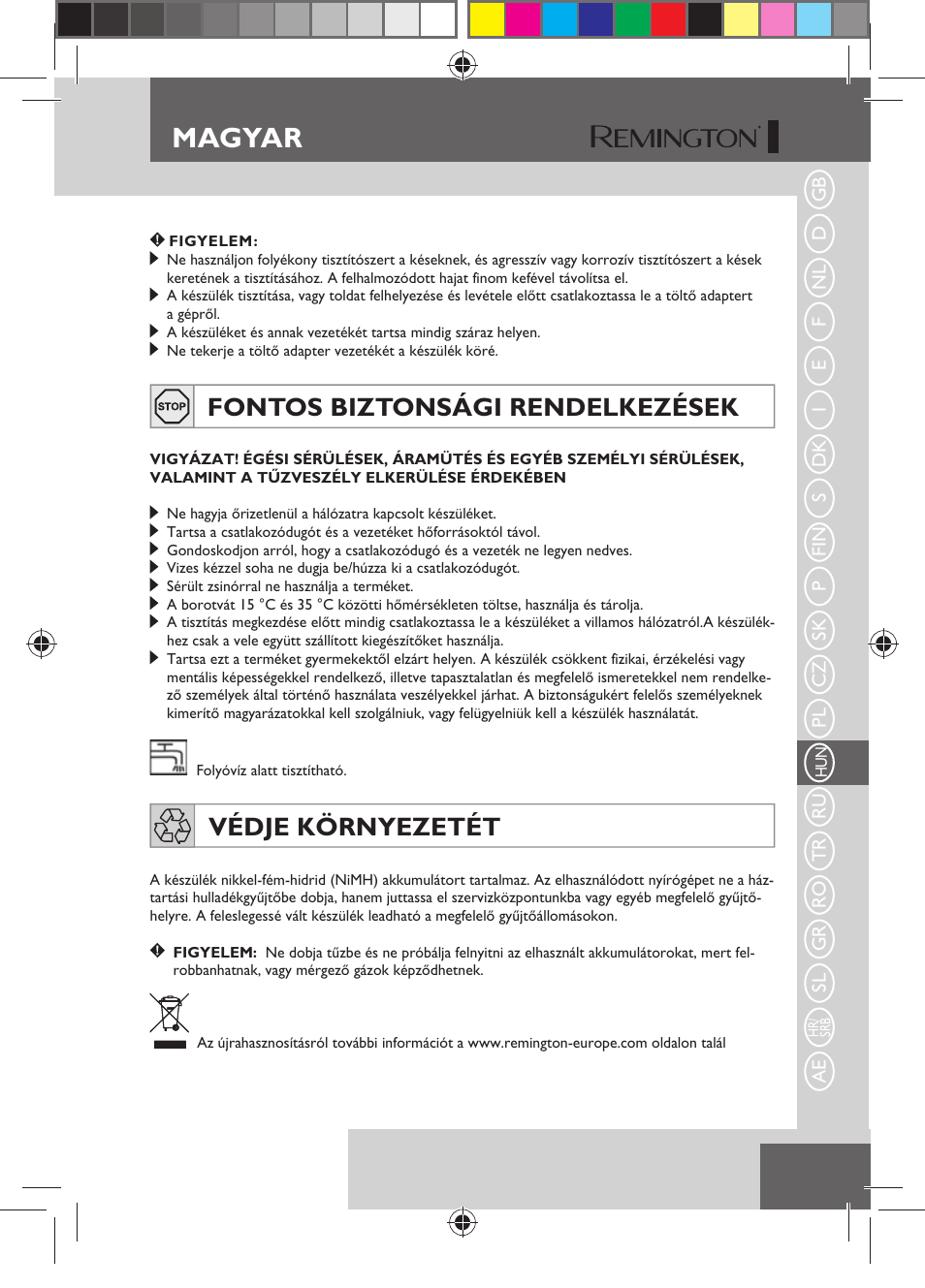 Magyar, Fontos biztonsági rendelkezések, Védje környezetét | Remington HC5750 User Manual | Page 107 / 162