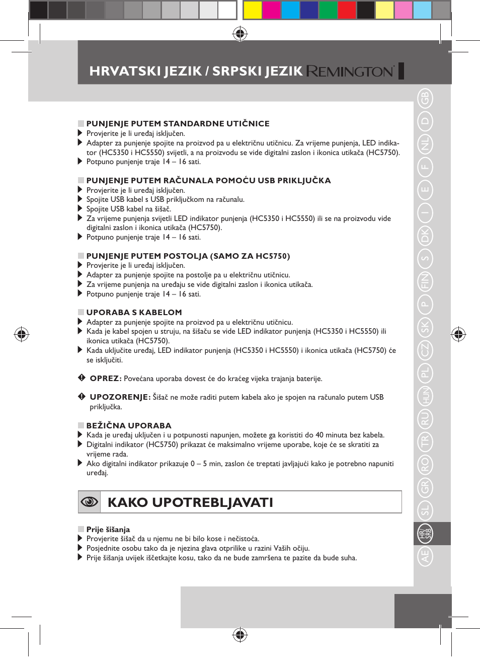 Hrvatski jezik / srpski jezik, Kako upotrebljavati | Remington HC5750 User Manual | Page 149 / 162