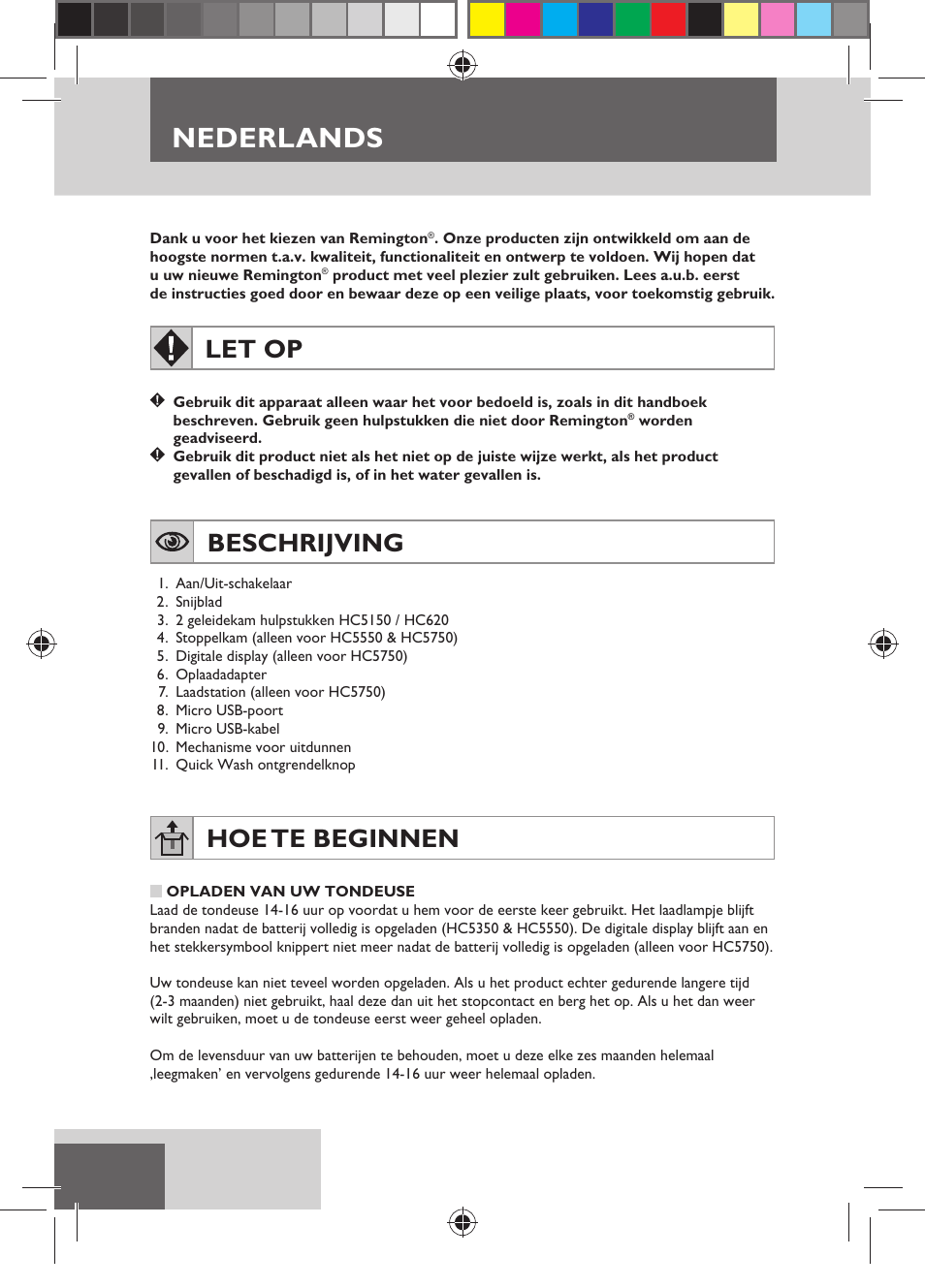 Nederlands, Let op, Beschrijving | Hoe te beginnen | Remington HC5750 User Manual | Page 22 / 162