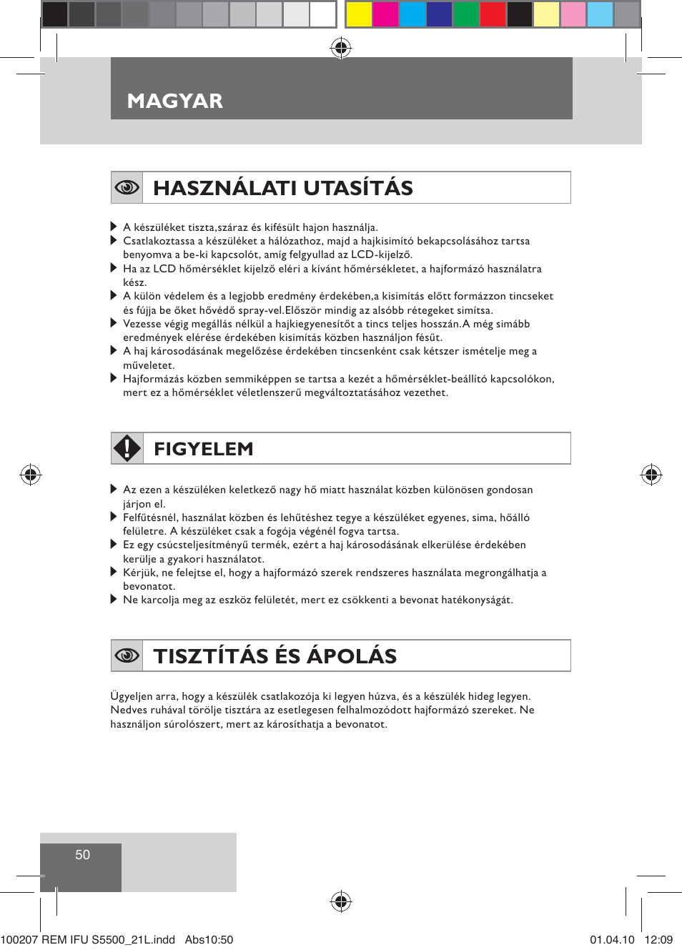 Magyar, Használati utasítás, Tisztítás és ápolás | Figyelem | Remington S5500 User Manual | Page 52 / 83