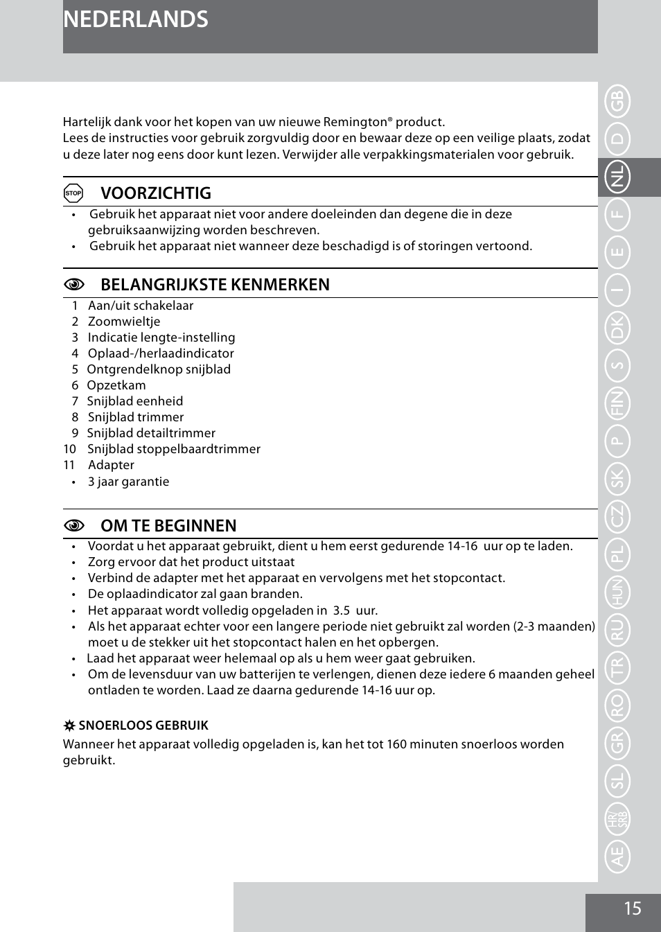 Nederlands, Avoorzichtig, Cbelangrijkste kenmerken | Com te beginnen | Remington MB4040 User Manual | Page 15 / 134