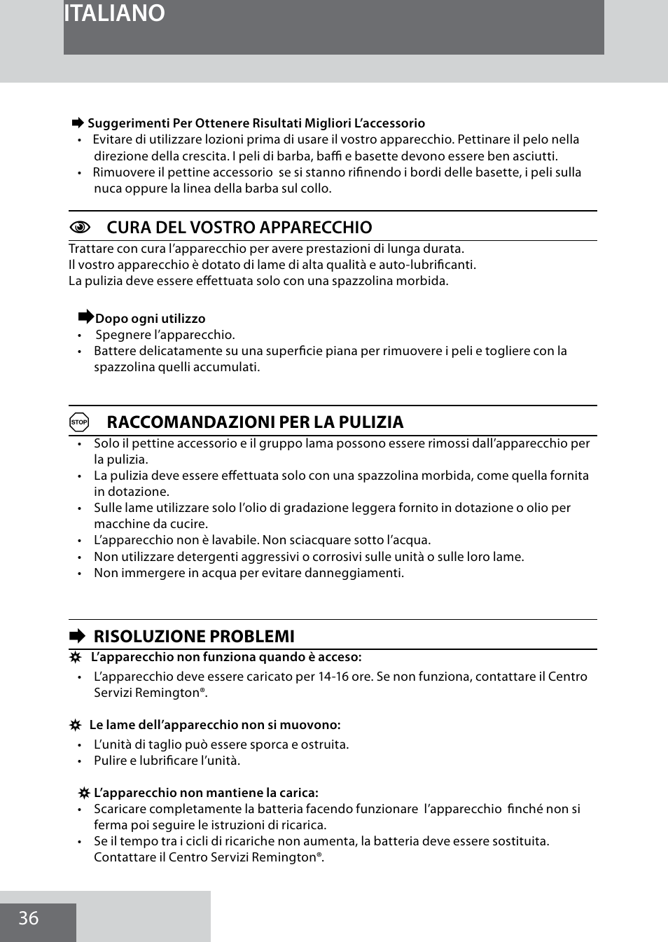 Italiano, Ccura del vostro apparecchio, Araccomandazioni per la pulizia | Erisoluzione problemi | Remington MB4040 User Manual | Page 36 / 134