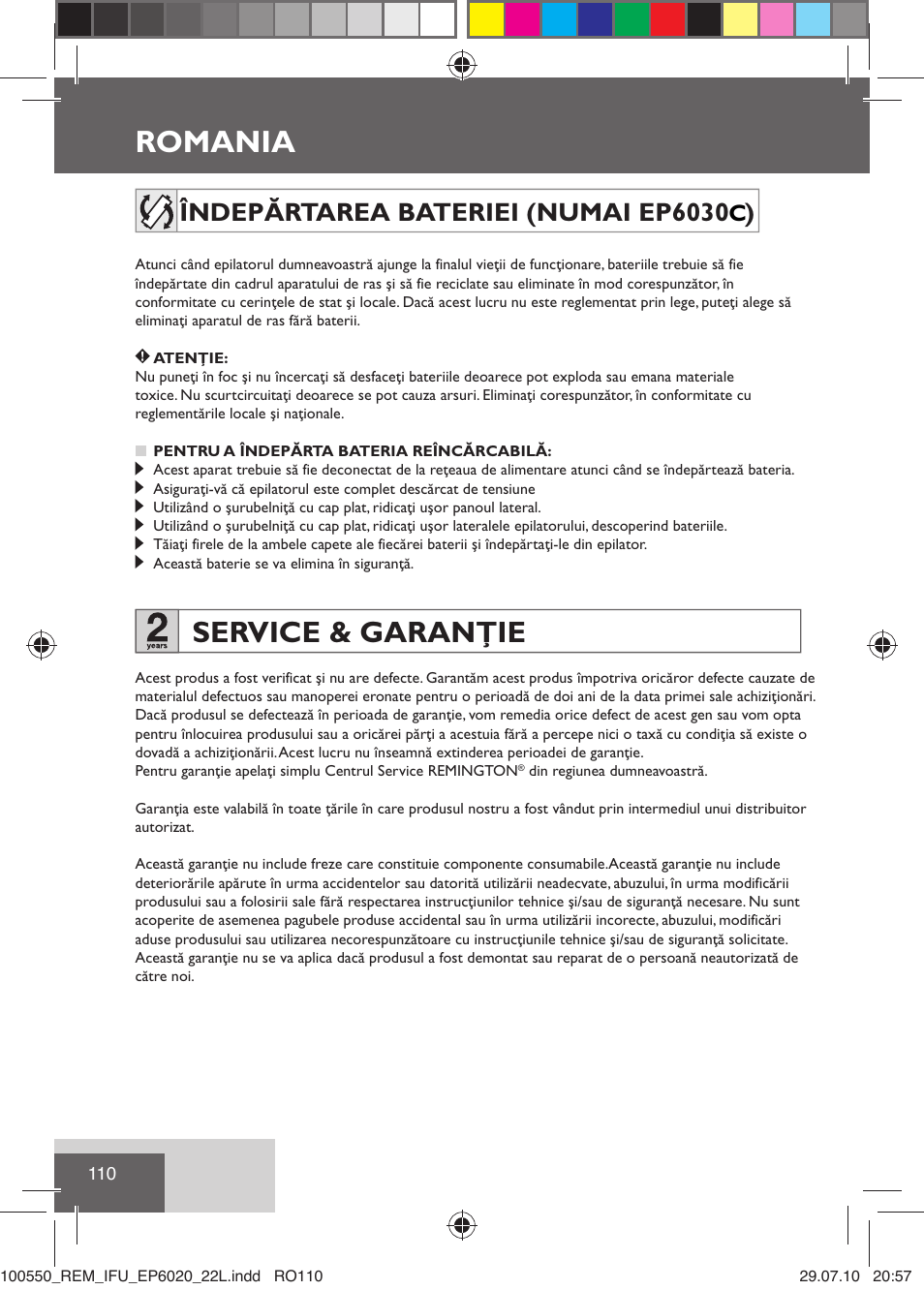 Romania, Service & garanţie, Îndepărtarea bateriei (numai ep6030 ) | Remington EP6030C User Manual | Page 113 / 140