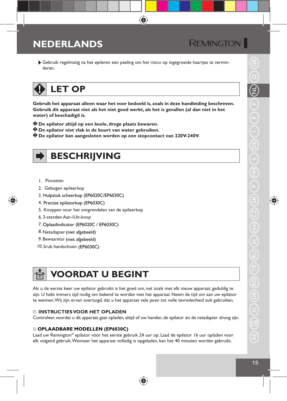 Nederlands, Let op, Beschrijving | Voordat u begint | Remington EP6030C User Manual | Page 18 / 140