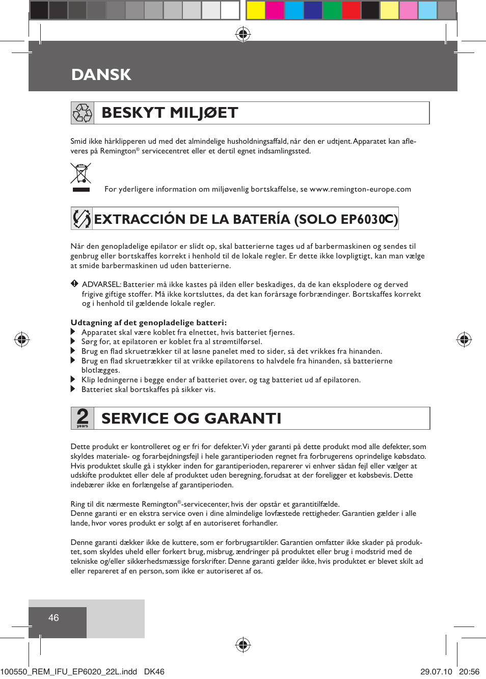Dansk, Beskyt miljøet, Service og garanti | Extracción de la batería (solo ep6030 ) | Remington EP6030C User Manual | Page 49 / 140