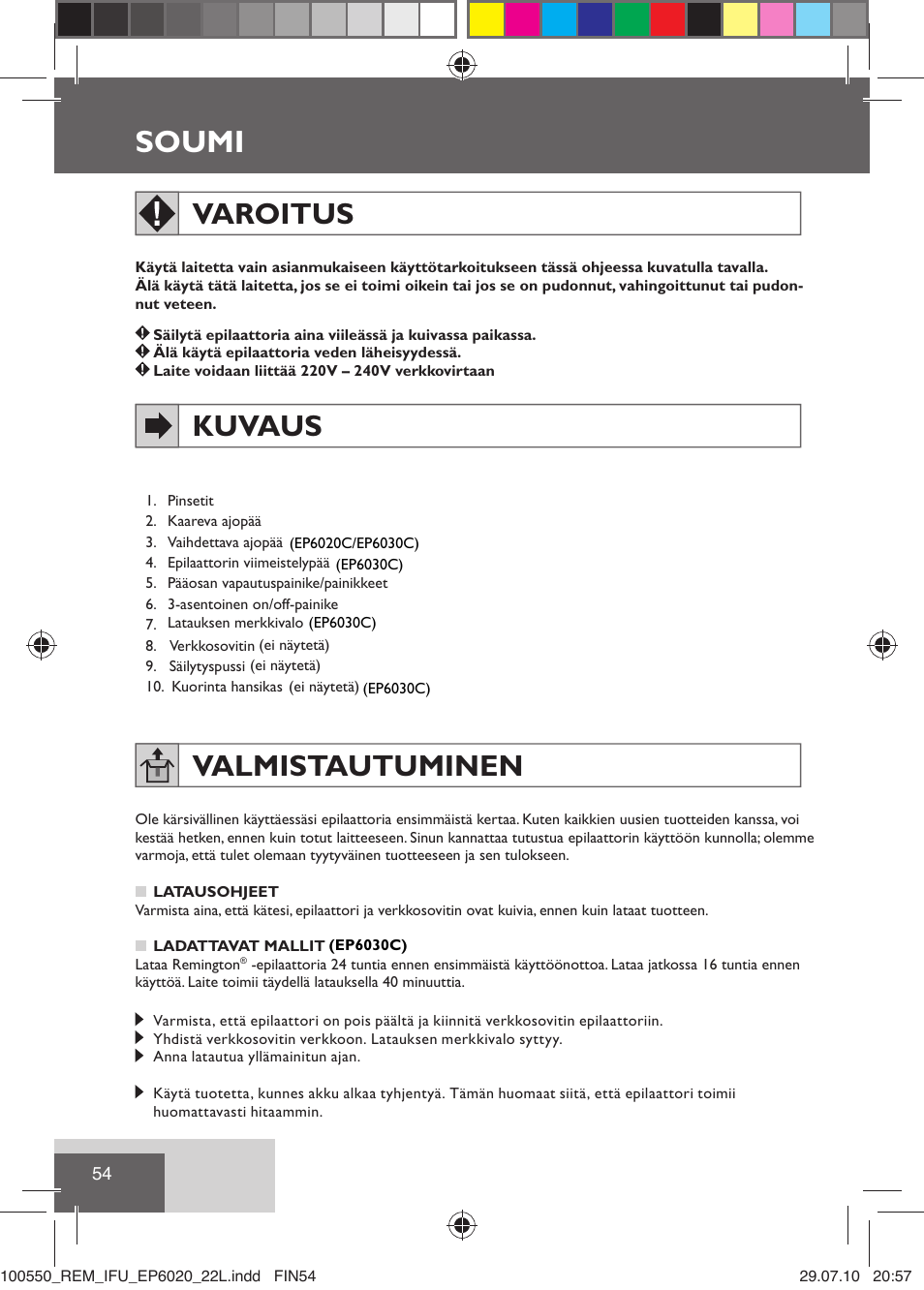 Soumi, Varoitus, Kuvaus | Valmistautuminen | Remington EP6030C User Manual | Page 57 / 140