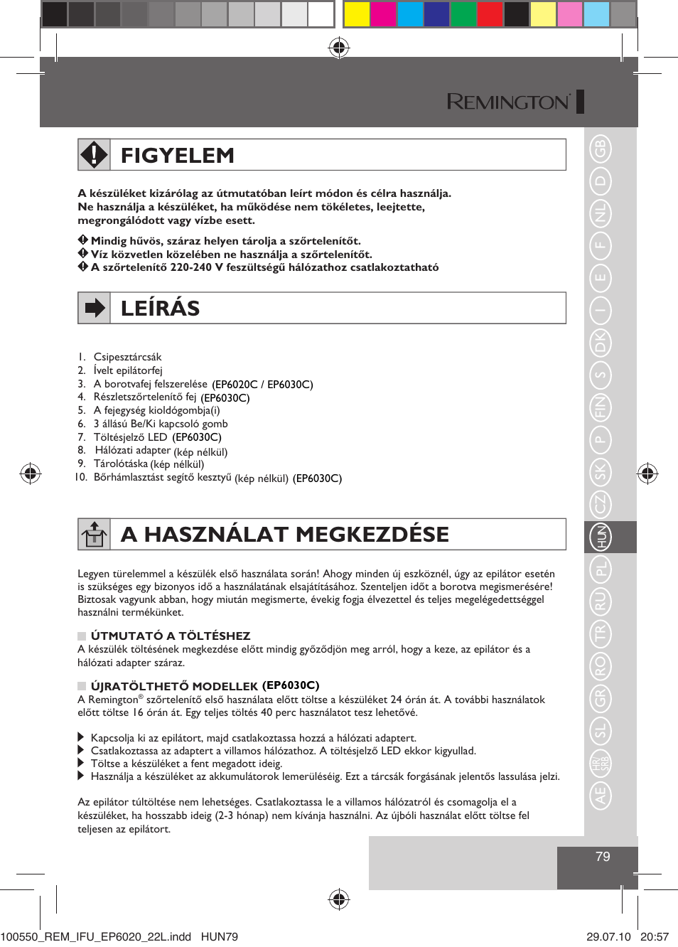 Figyelem, Leírás, A használat megkezdése | Remington EP6030C User Manual | Page 82 / 140