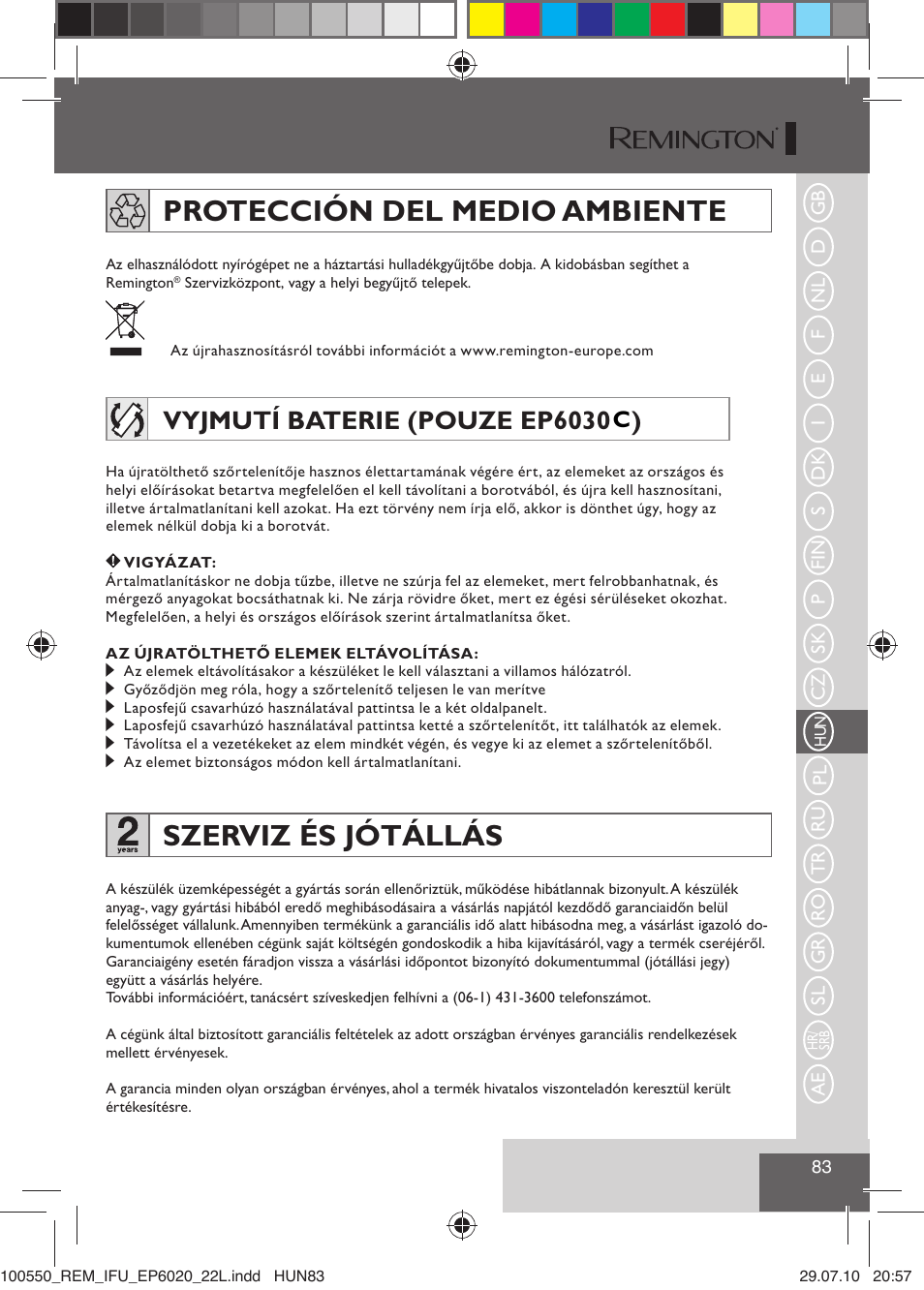 Protección del medio ambiente, Szerviz és jótállás, Vyjmutí baterie (pouze ep6030 ) | Remington EP6030C User Manual | Page 86 / 140