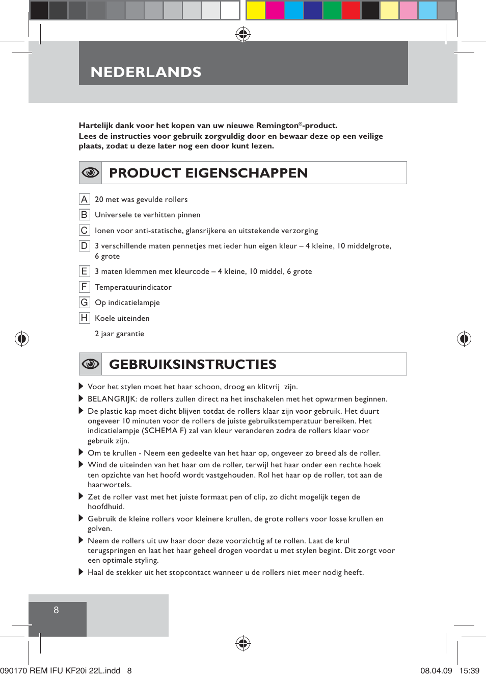 Nederlands, Product eigenschappen, Gebruiksinstructies | Remington KF20i User Manual | Page 10 / 76