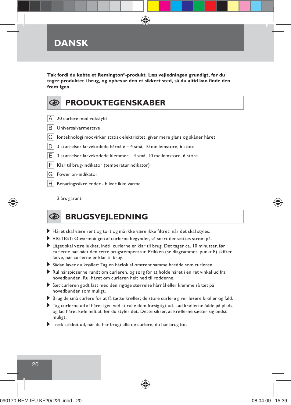 Dansk, Produktegenskaber, Brugsvejledning | Remington KF20i User Manual | Page 22 / 76