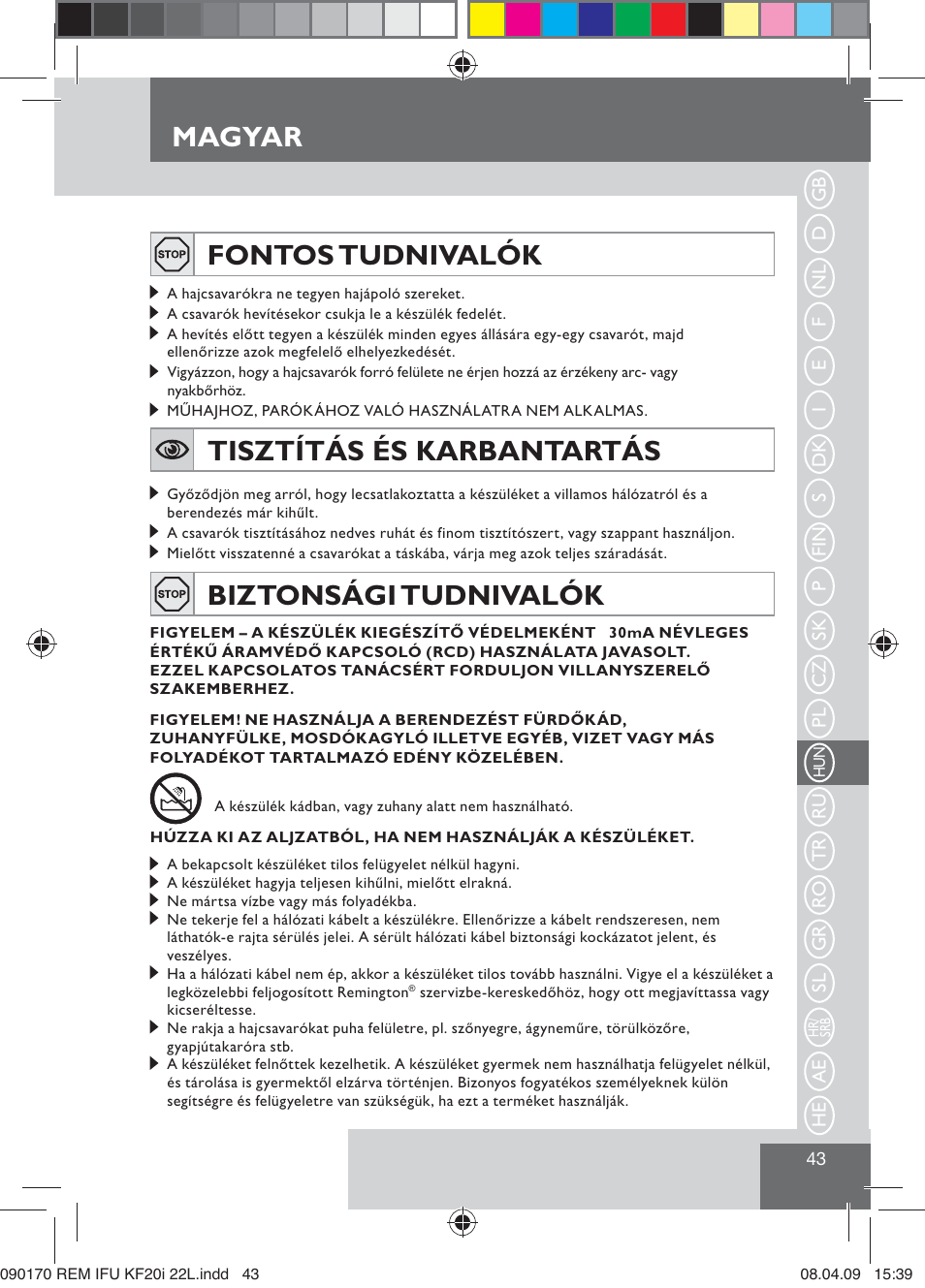 Magyar, Fontos tudnivalók, Tisztítás és karbantartás | Biztonsági tudnivalók | Remington KF20i User Manual | Page 45 / 76