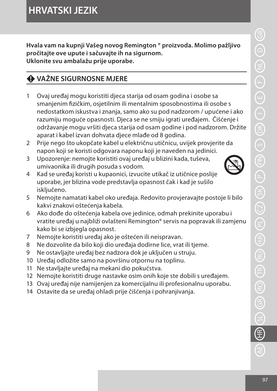 Hrvatski jezik | Remington CI96S1 User Manual | Page 97 / 108