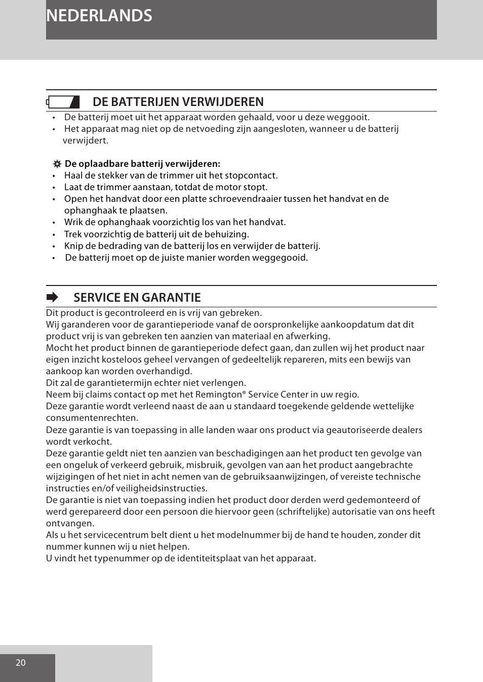 Nederlands, De batterijen verwijderen, Eservice en garantie | Remington WPG4030 User Manual | Page 20 / 134