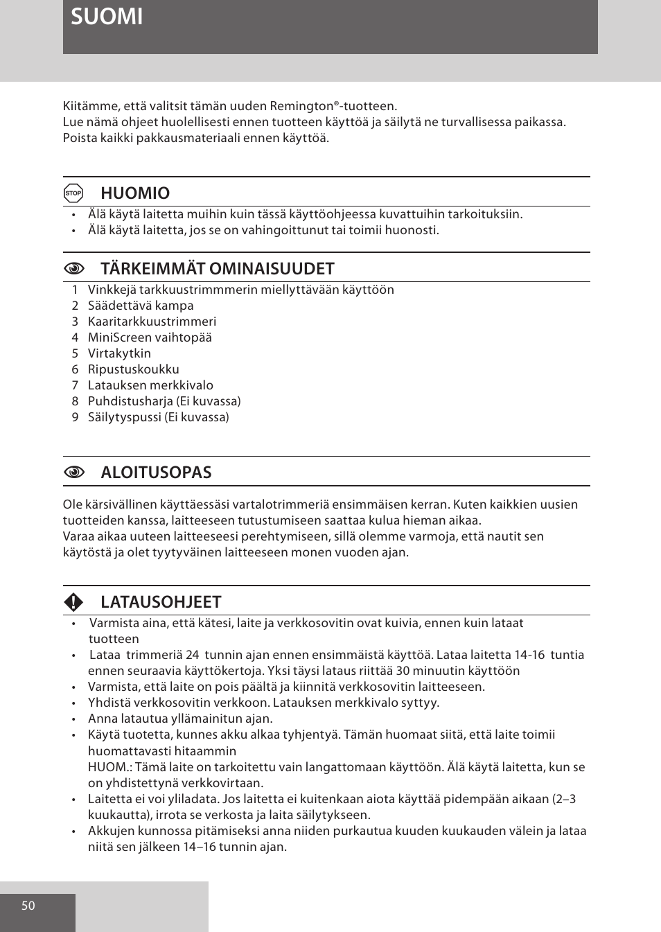 Suomi, Huomio, Ctärkeimmät ominaisuudet | Caloitusopas, Flatausohjeet | Remington WPG4030 User Manual | Page 50 / 134