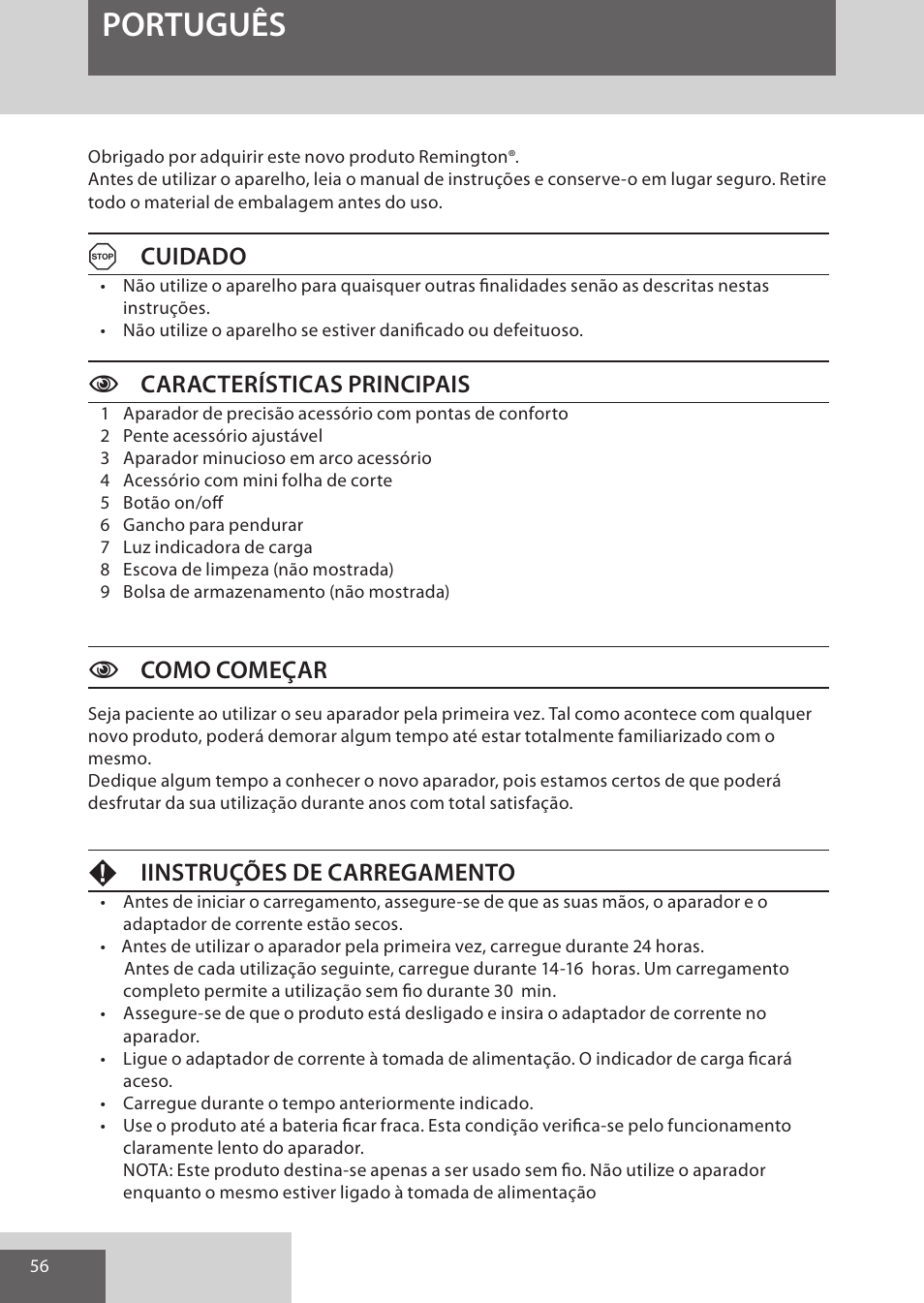 Português, Acuidado, Ccaracterísticas principais | Ccomo começar, Fiinstruções de carregamento | Remington WPG4030 User Manual | Page 56 / 134