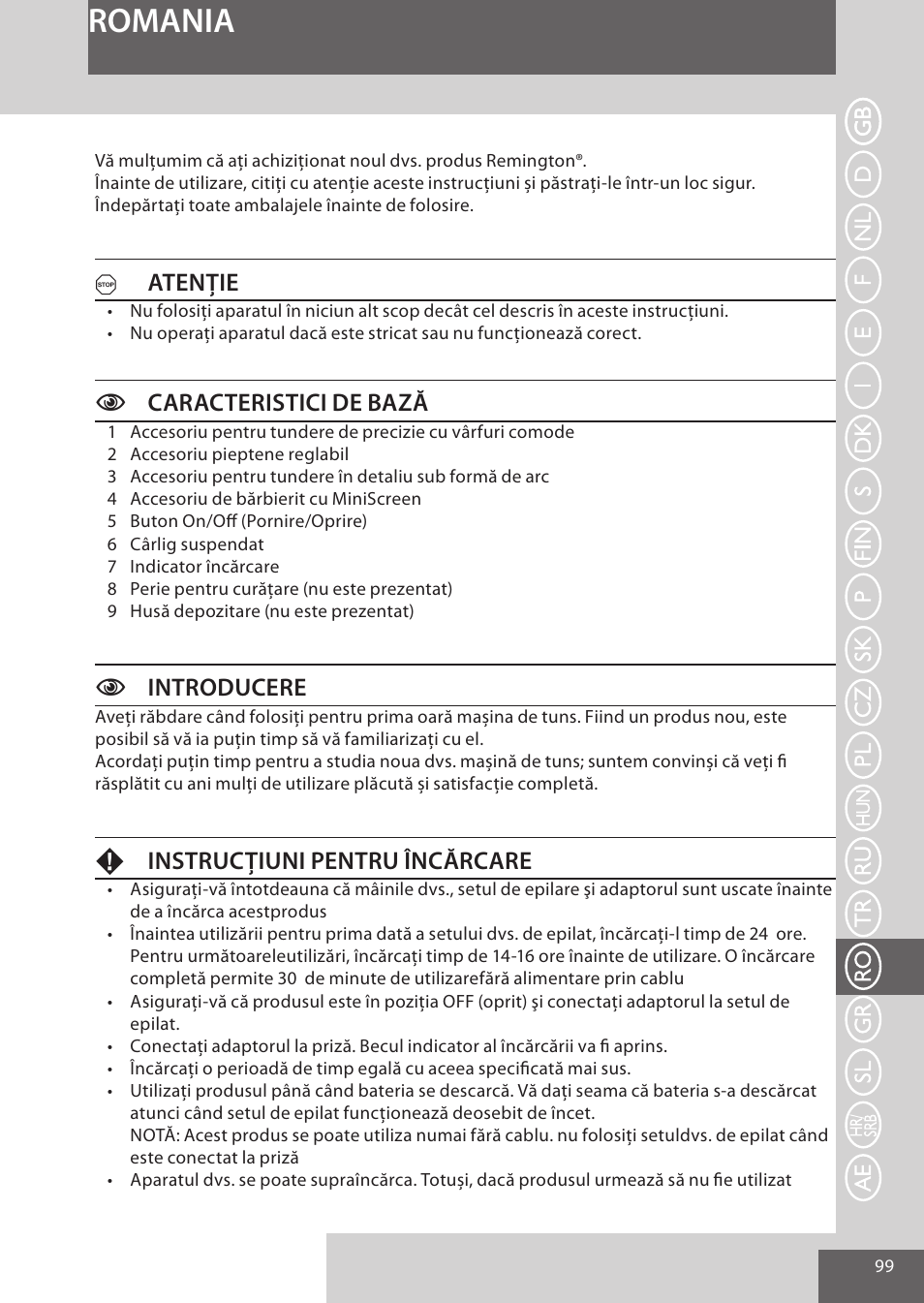 Romania, Atenţie, Ccaracteristici de bază | Cintroducere, Finstrucţiuni pentru încărcare | Remington WPG4030 User Manual | Page 99 / 134