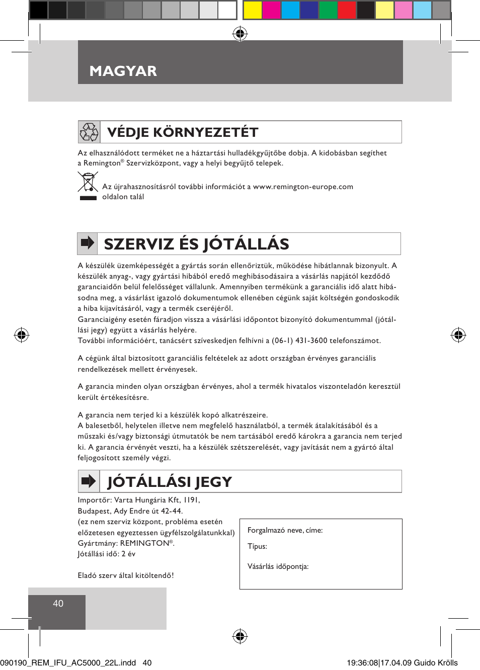 Szerviz és jótállás, Magyar, Jótállási jegy | Védje környezetét | Remington AC5011 User Manual | Page 42 / 68