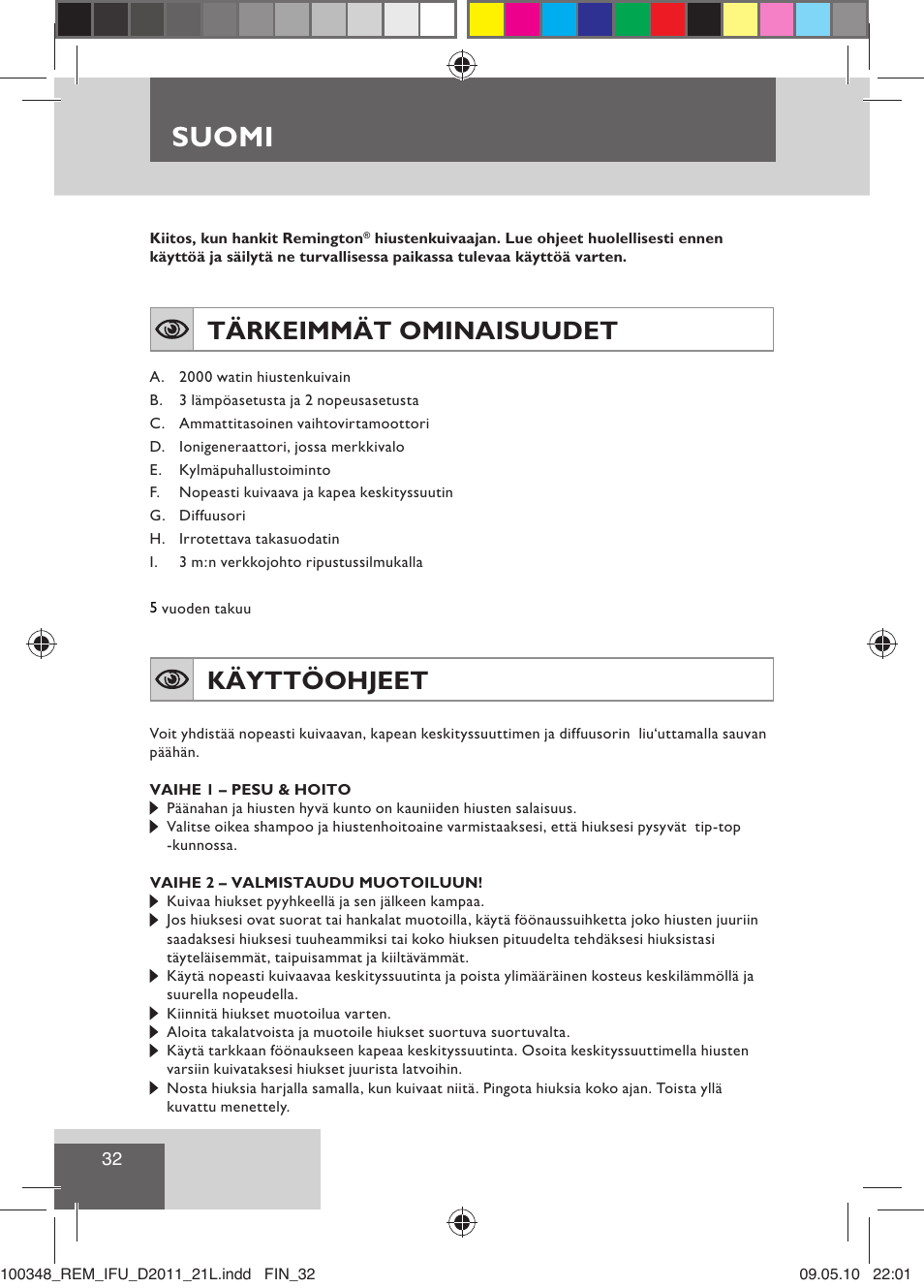 Suomi, Tärkeimmät ominaisuudet, Käyttöohjeet | Remington D2011 User Manual | Page 34 / 86