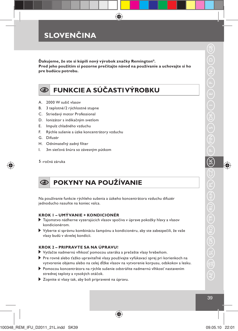 Slovenčina, Funkcie a súčasti výrobku, Pokyny na používanie | Remington D2011 User Manual | Page 41 / 86