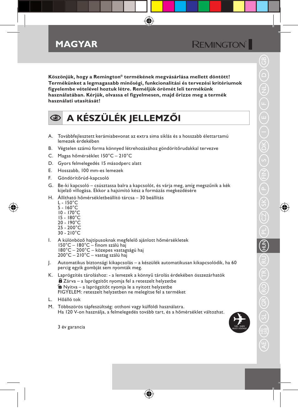 Magyar, A készülék jellemzői | Remington S6600 User Manual | Page 79 / 126