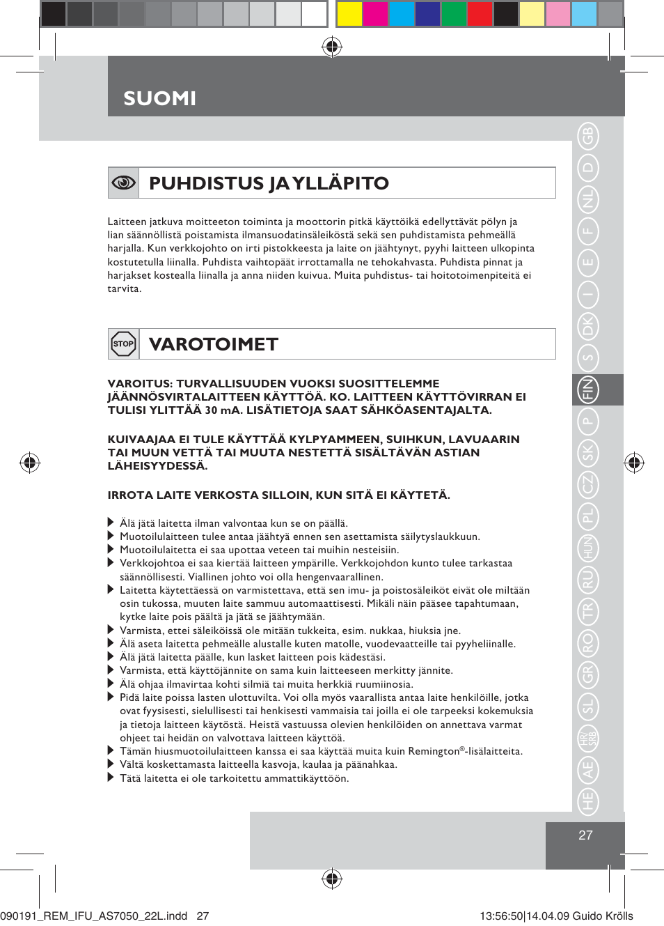Suomi, Puhdistus ja ylläpito, Varotoimet | Remington AS7050 User Manual | Page 29 / 76