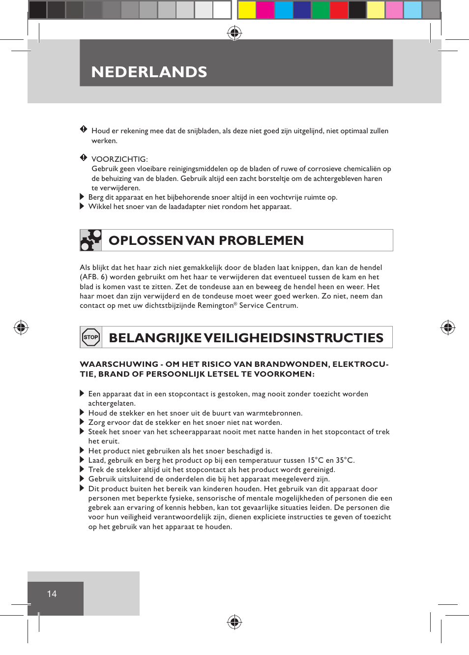 Nederlands, Oplossen van problemen, Belangrijke veiligheidsinstructies | Remington HC5030 User Manual | Page 16 / 110