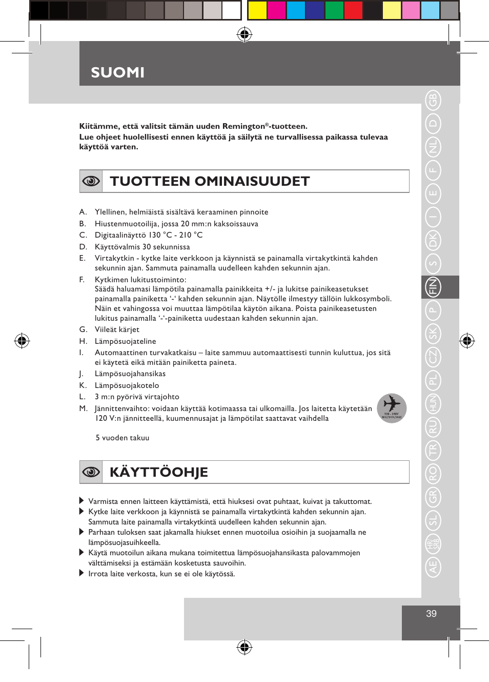 Suomi, Tuotteen ominaisuudet, Käyttöohje | Remington CI9522 User Manual | Page 41 / 108