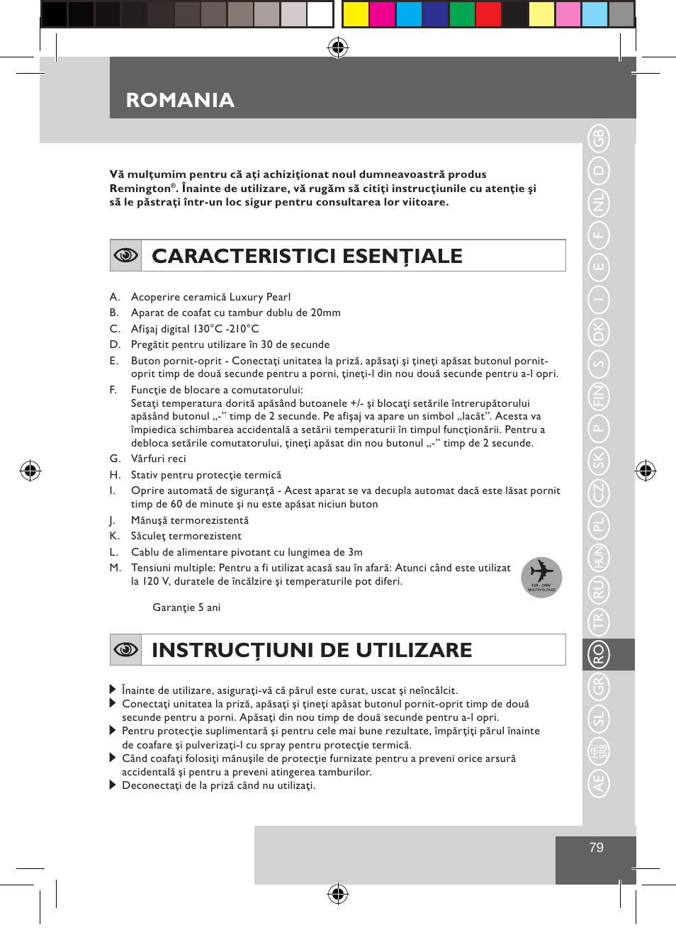 Romania, Caracteristici esenţiale, Instrucţiuni de utilizare | Remington CI9522 User Manual | Page 81 / 108