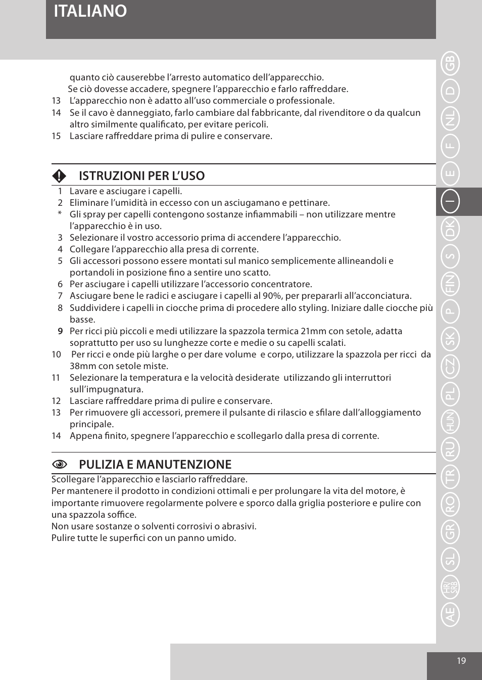 Italiano, Fistruzioni per l’uso, Cpulizia e manutenzione | Remington AS701 User Manual | Page 19 / 72