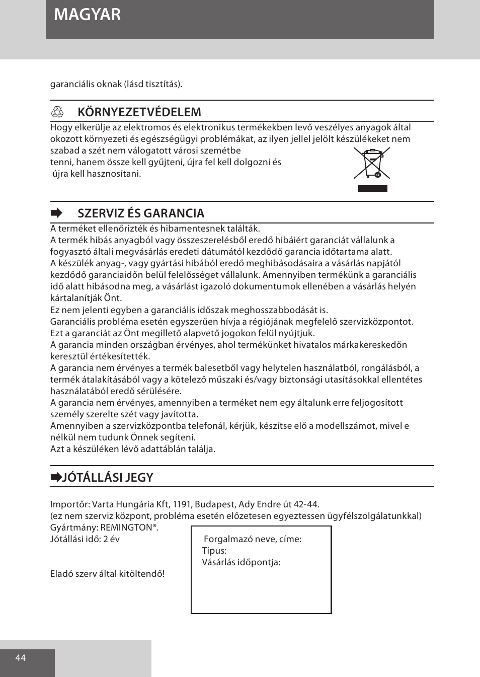 Magyar, Hkörnyezetvédelem, Eszerviz és garancia | Ejótállási jegy | Remington AS701 User Manual | Page 44 / 72