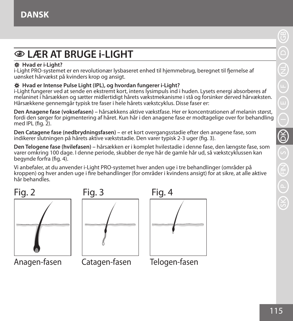 Lær at bruge i-light, Fig. 2 fig. 3 fig. 4, 115 dansk | Remington IPL6000F User Manual | Page 115 / 204