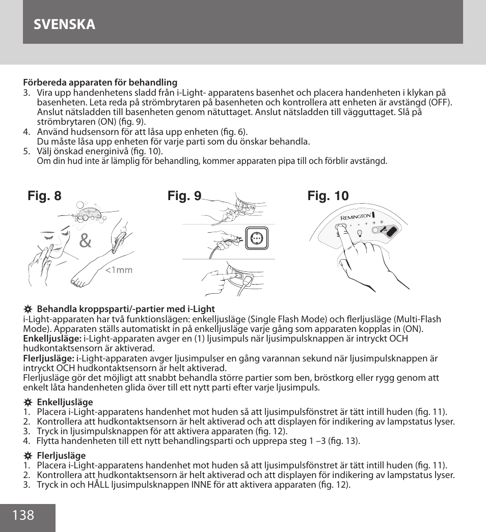 138 svenska, Fig. 8, Fig. 9 | Fig. 10 | Remington IPL6000F User Manual | Page 138 / 204