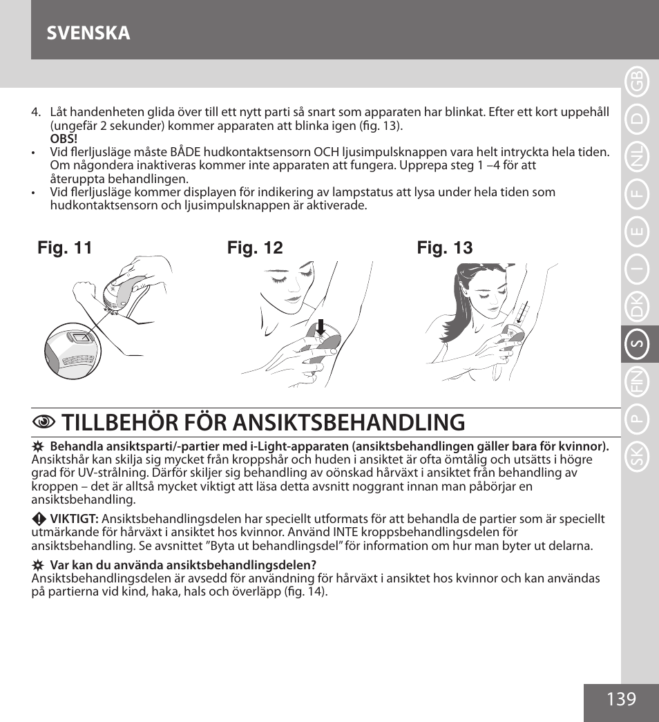 Tillbehör för ansiktsbehandling, 139 svenska, Fig. 11 | Fig. 12, Fig. 13 | Remington IPL6000F User Manual | Page 139 / 204